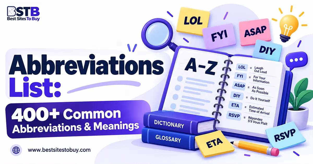 Abbreviations List: 400+ Common Abbreviations & Meanings