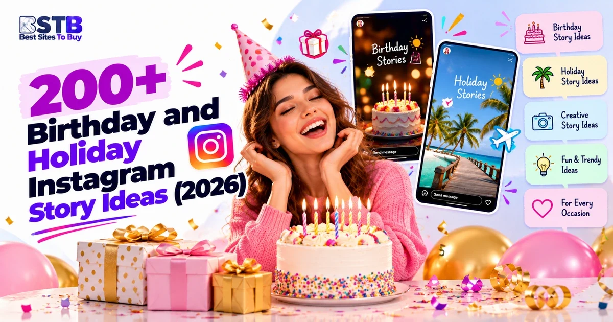 200+ Birthday and Holiday Instagram Story Ideas for Every Celebration