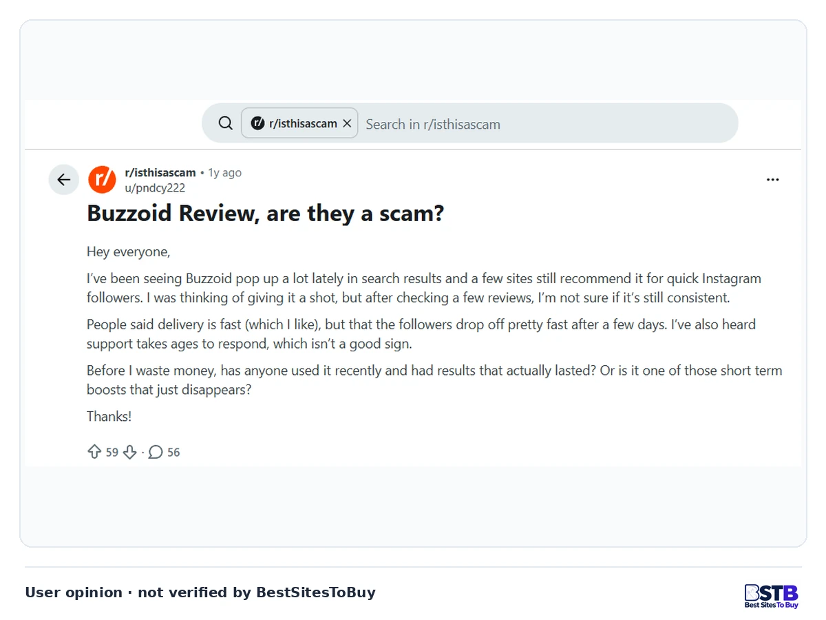 Reddit post in r/isthisascam asking if Buzzoid is a scam, citing fast delivery but followers dropping and slow support