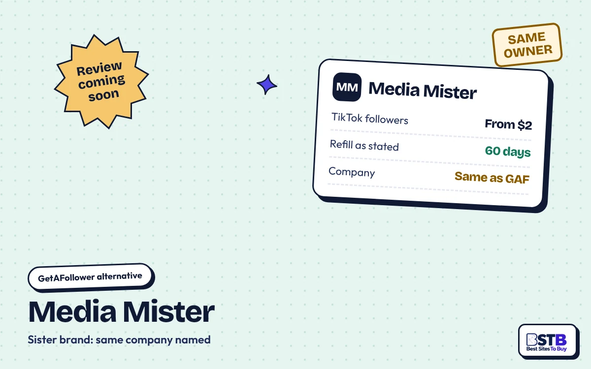 GetAFollower alternative Media Mister: TikTok followers from $2, 60-day refill, same company named