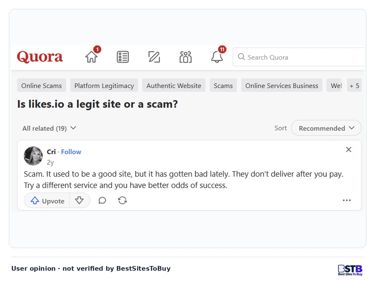Quora answer to "Is likes.io a legit site or a scam?" calling it a scam that stopped delivering after payment
