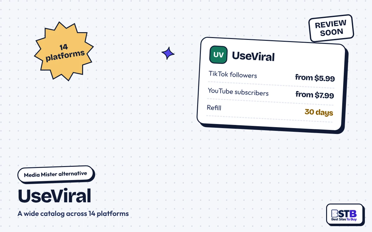 Media Mister alternative UseViral: 14 platforms, TikTok followers from $5.99, 30-day refill, review coming soon