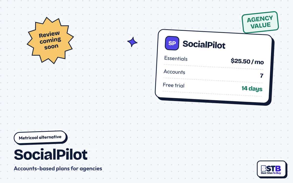Metricool alternative SocialPilot: Essentials $25.50 a month billed yearly, 7 accounts, 14-day trial