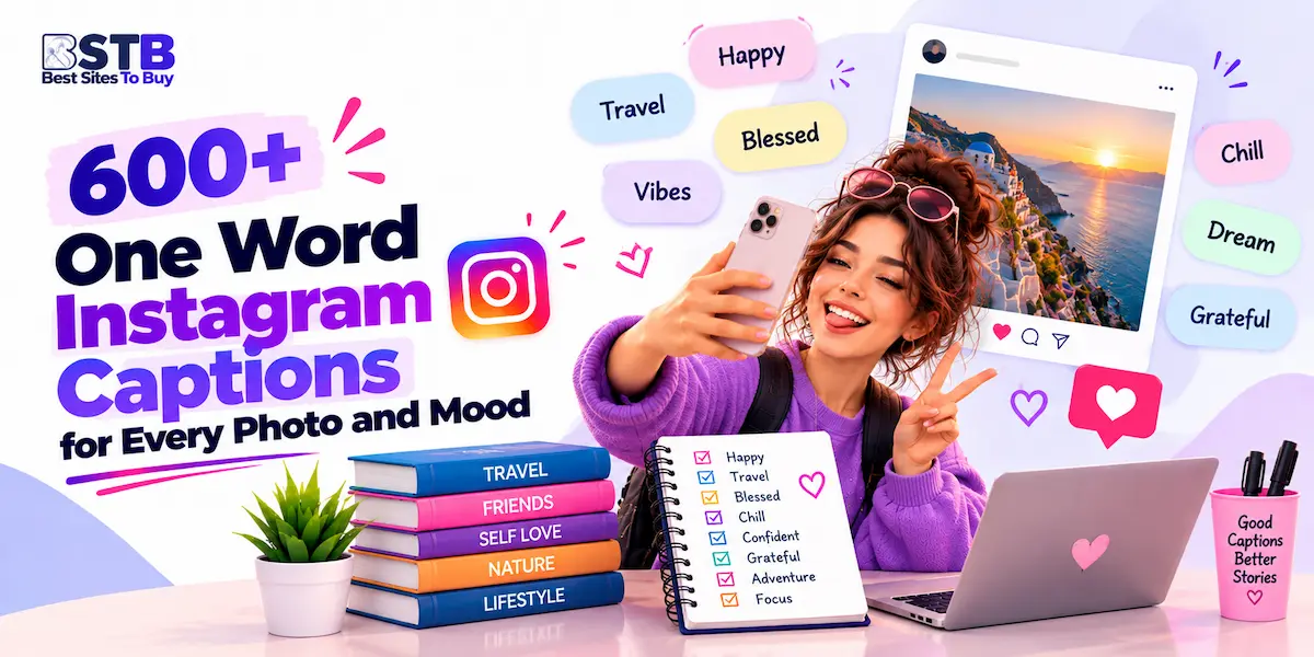 600+ One Word Instagram Captions for Every Photo and Mood