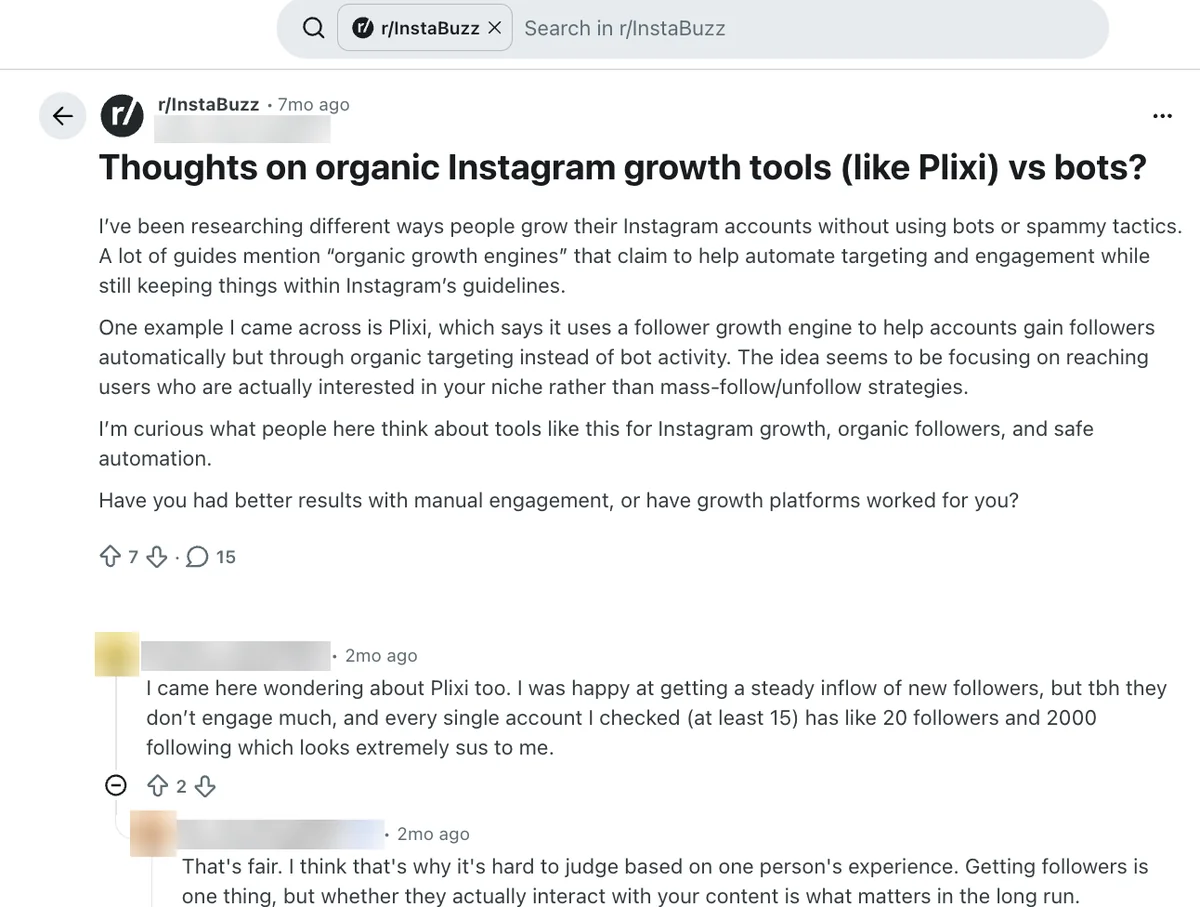 Reddit: Organic Growth Tools Like Plixi vs Bots Reddit r/InstaBuzz thread on Plixi vs bots; a reply says new followers had about 20 followers and 2,000 following