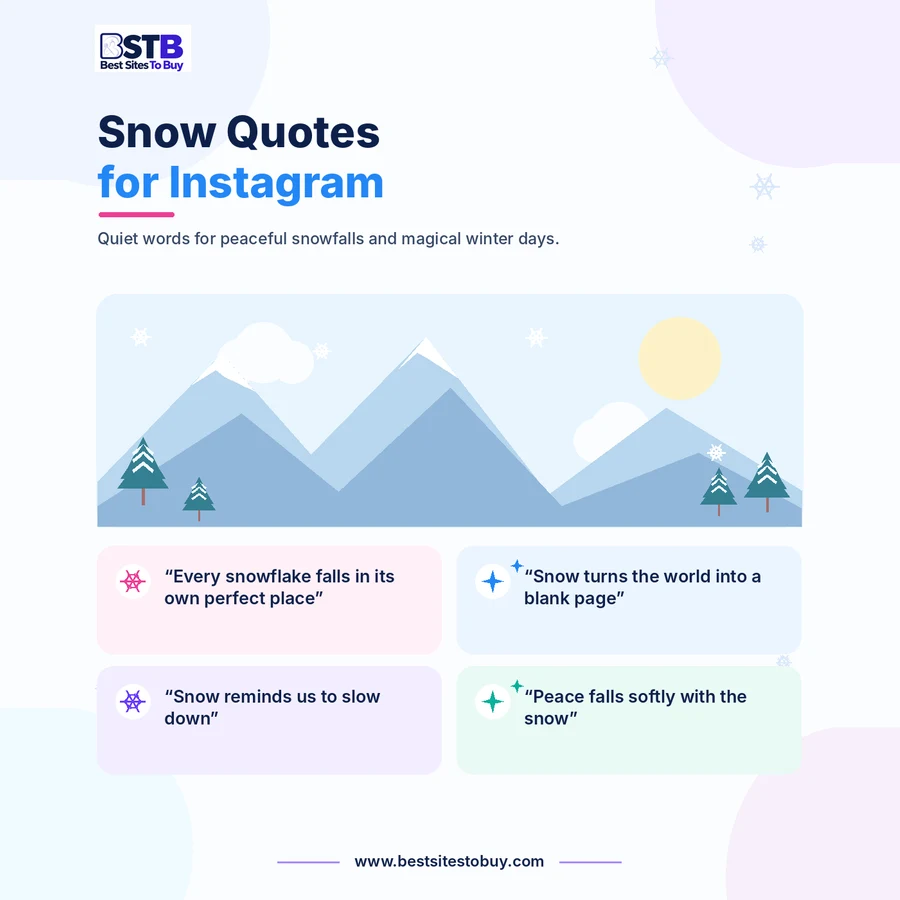Snow quotes for Instagram