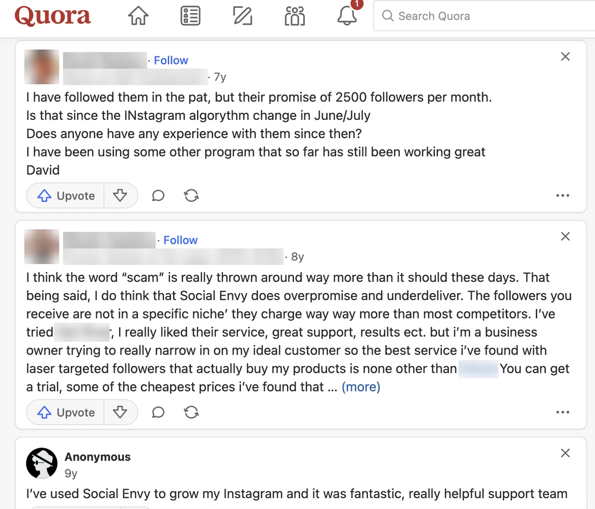 Quora answers on Social Envy: a 2,500 followers a month promise, overpromise and underdeliver, and praise for support