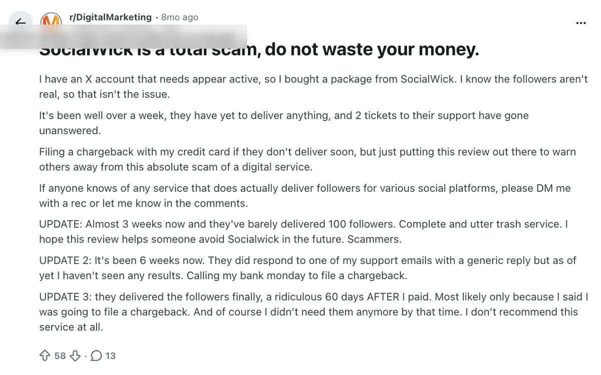 Reddit complaint: SocialWick X followers not delivered for weeks, tickets unanswered, delivered 60 days after payment