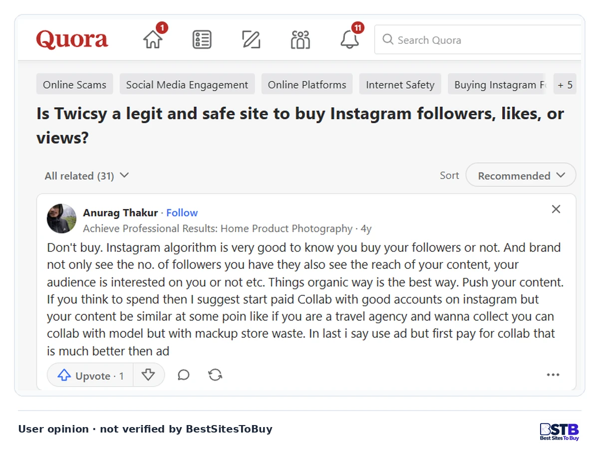 Is Twicsy Legit and Safe? Quora Answer Quora answer to "Is Twicsy a legit and safe site to buy Instagram followers?" advising against buying followers at all