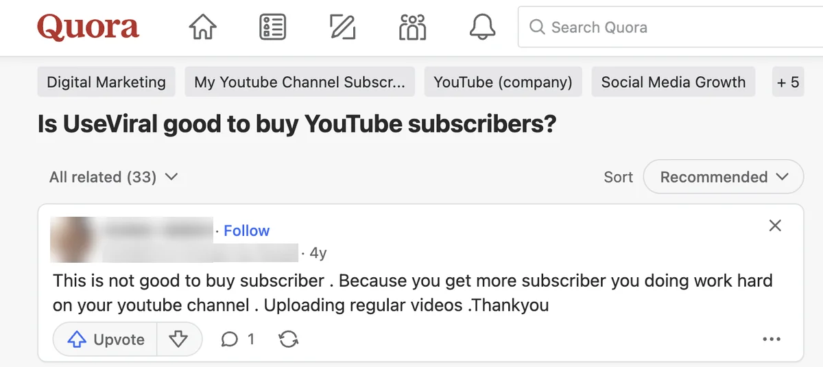 Second Quora answer on buying YouTube subscribers from UseViral: upload regularly instead
